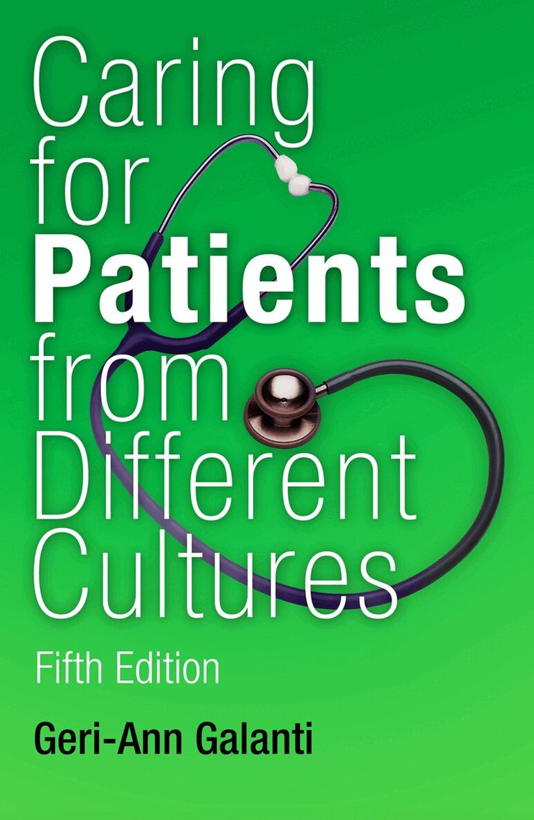 Geri-Ann Galanti - Caring for Patients from Different Cultures, Häftad. Tillgänglighet: Lägg i varukorg
