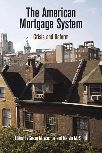 Susan M. Wachter, Marvin M. Smith - American Mortgage System, Häftad. Tillgänglighet: Tillfälligt slut