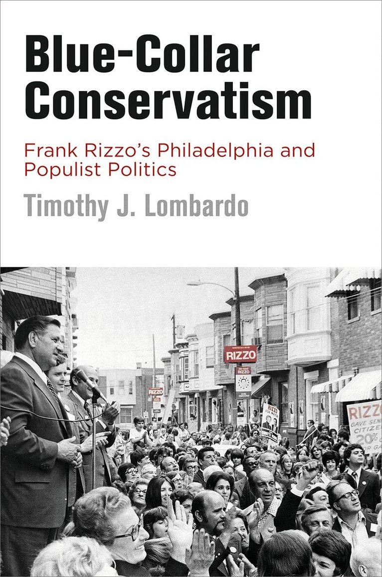 Timothy J. Lombardo - Blue-Collar Conservatism, Häftad. Tillgänglighet: Lägg i varukorg