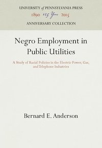 Negro Employment in Public Utilities