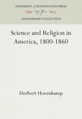 Science and Religion in America, 1800-60