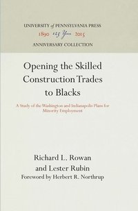 Opening the Skilled Construction Trades to Blacks