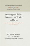 Opening the Skilled Construction Trades to Blacks