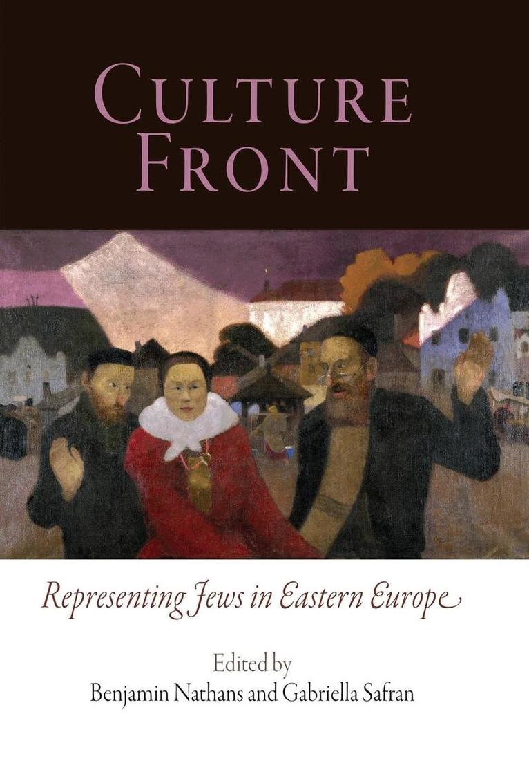 Benjamin Nathans, Gabriella Safran - Culture Front, E-bok