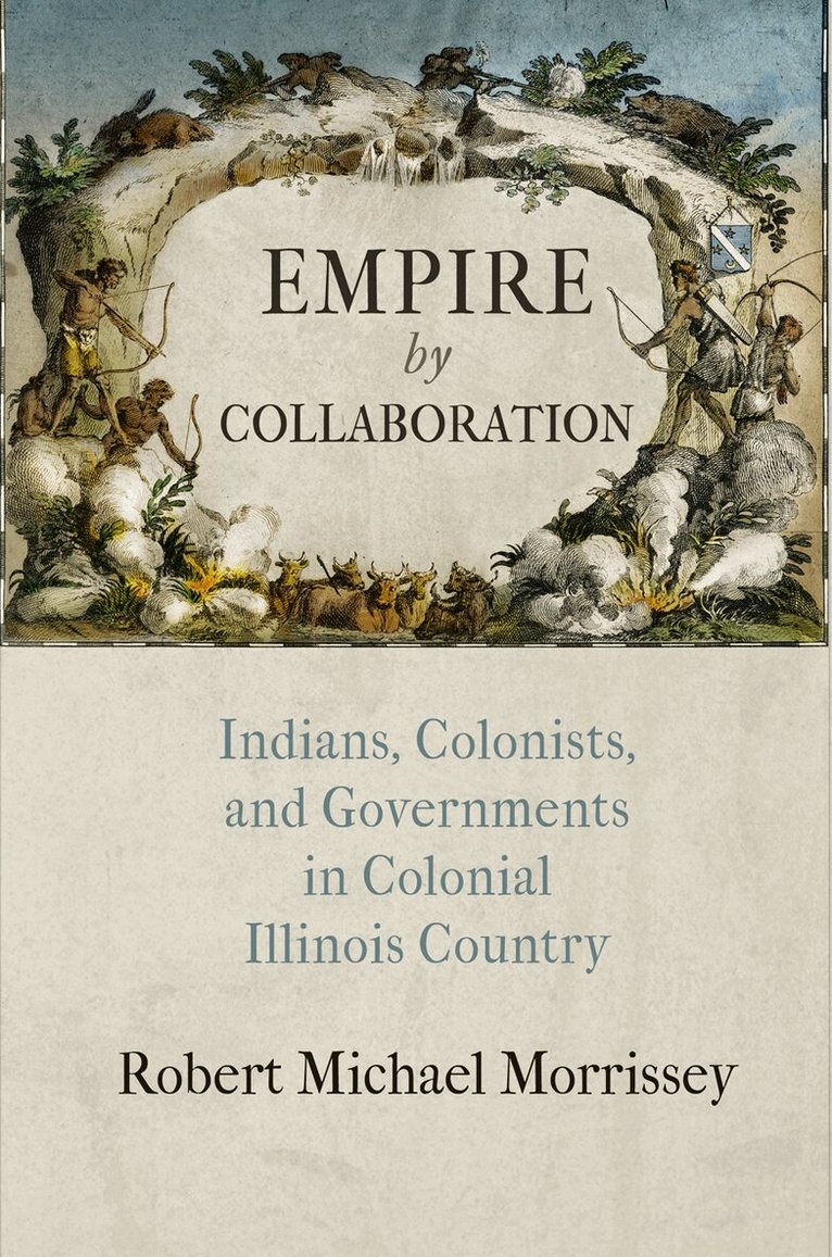 Robert Michael Morrissey - Empire by Collaboration, E-bok