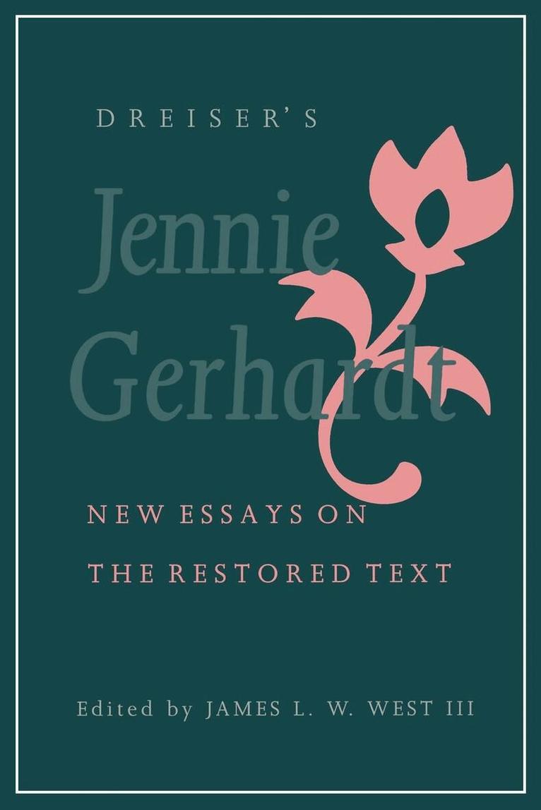 James L. W. West III - Dreiser's "Jennie Gerhardt", E-bok