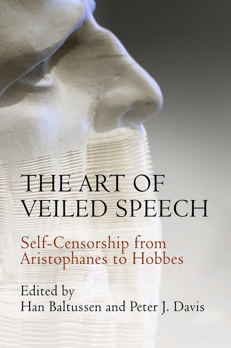 Han Baltussen, Peter J. Davis - Art of Veiled Speech, E-bok