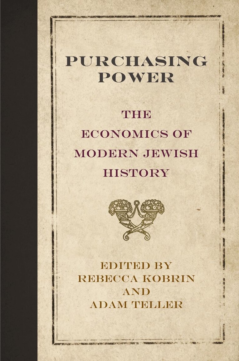 Rebecca Kobrin, Adam Teller - Purchasing Power, E-bok