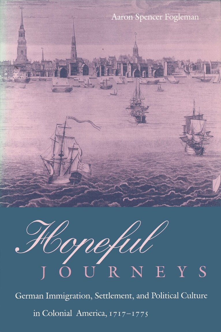 Aaron Spencer Fogleman - Hopeful Journeys, E-bok