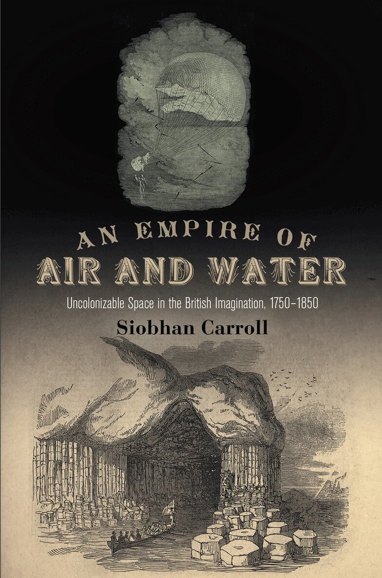 Siobhan Carroll - Empire of Air and Water, E-bok