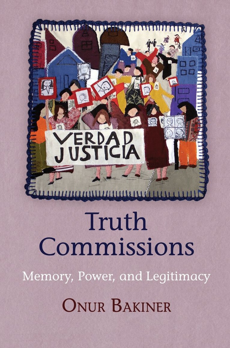 Onur Bakiner - Truth Commissions, E-bok. Tillgänglighet: Lägg i varukorg