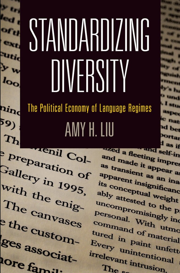Amy H. Liu - Standardizing Diversity, E-bok