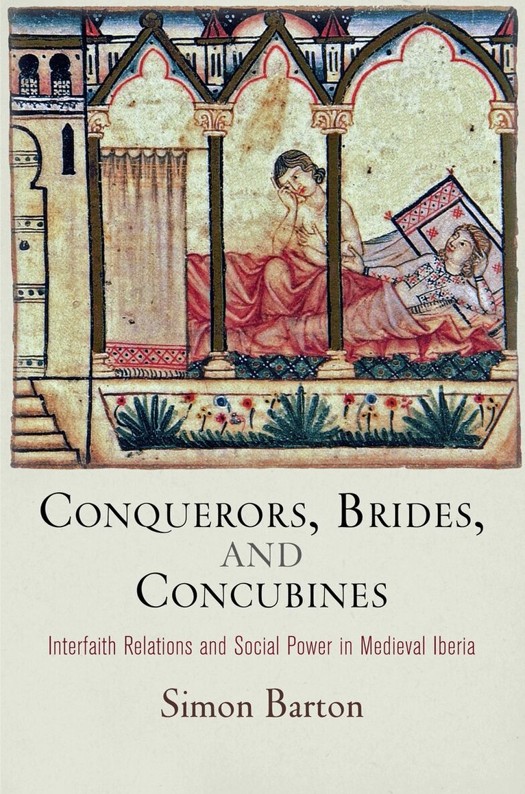 Simon Barton - Conquerors, Brides, and Concubines, E-bok