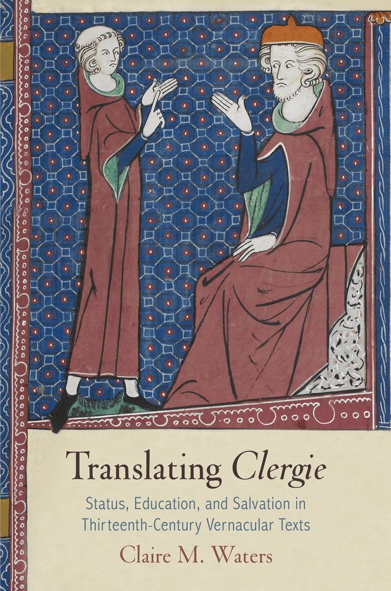 Claire M. Waters - Translating "Clergie", E-bok