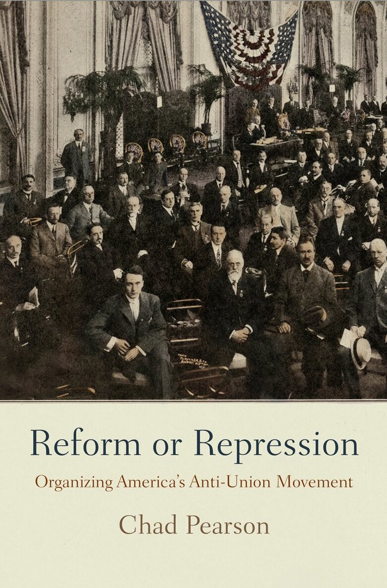 Chad Pearson - Reform or Repression, E-bok