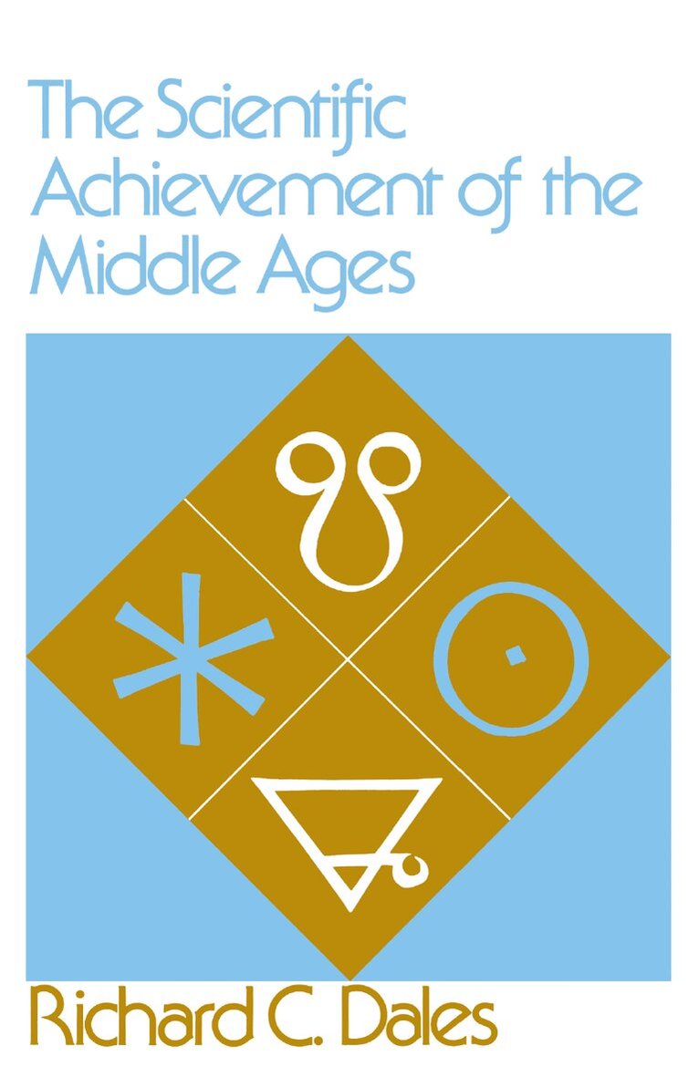 Richard C. Dales - Scientific Achievement of the Middle Ages, E-bok