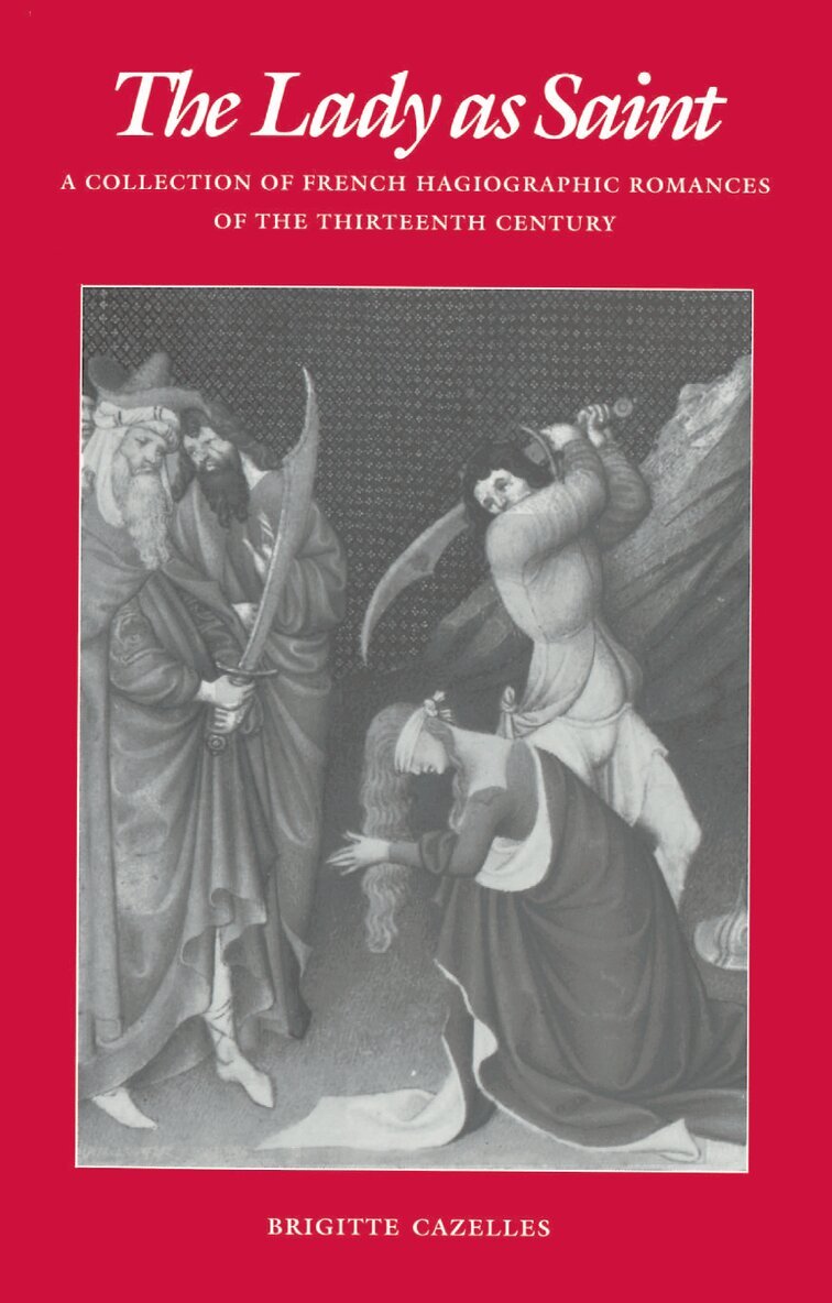 Brigitte Cazelles - Lady As Saint, E-bok