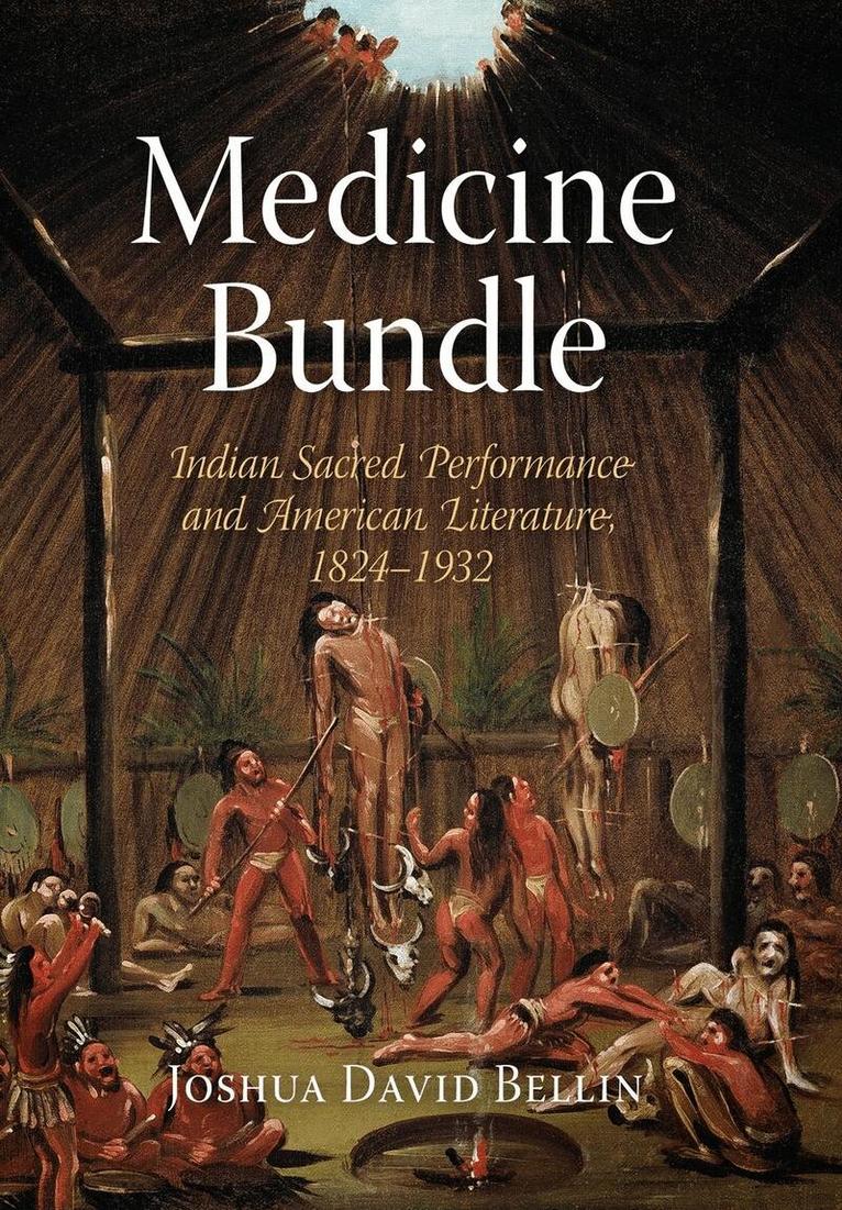 Joshua David Bellin - Medicine Bundle, E-bok