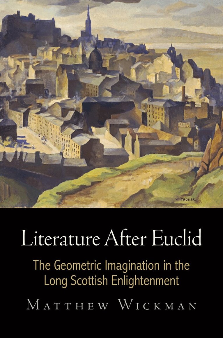 Matthew Wickman - Literature After Euclid, E-bok
