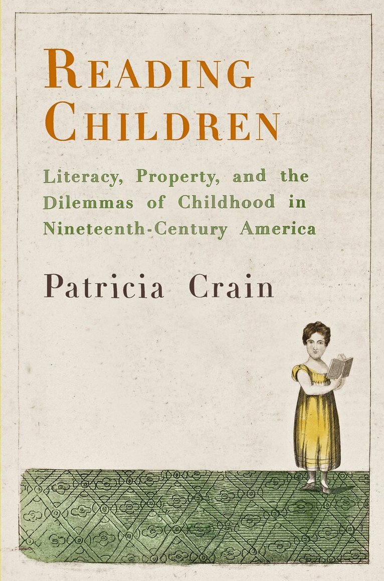 Patricia Crain - Reading Children, E-bok