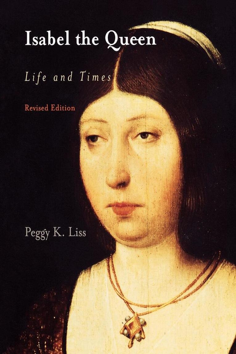 Peggy K. Liss - Isabel the Queen, E-bok. Tillgänglighet: Lägg i varukorg