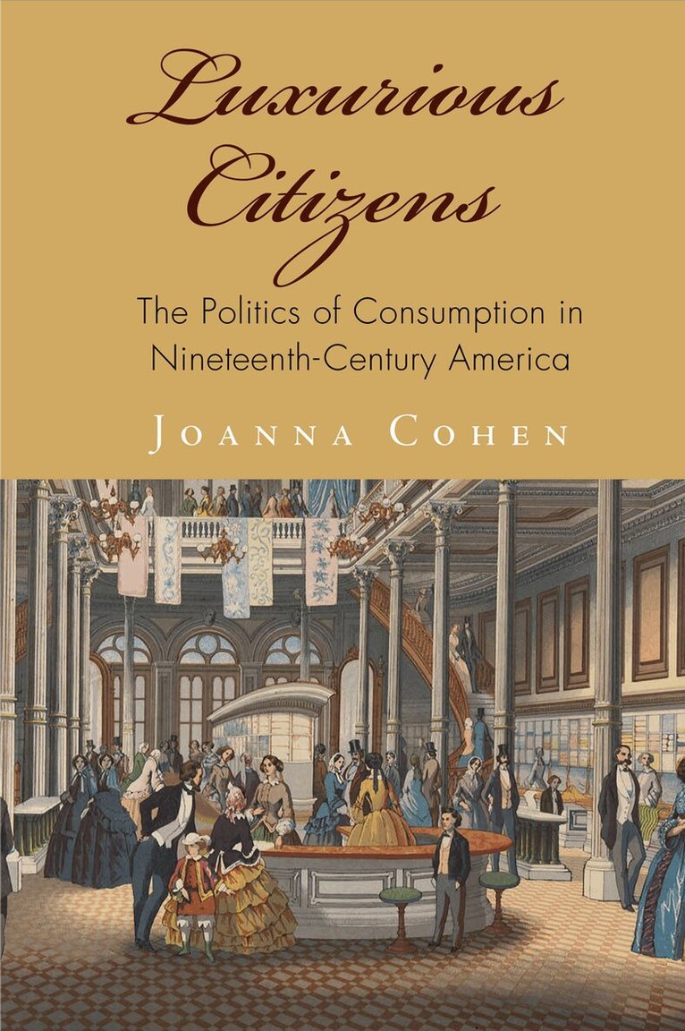 Joanna Cohen - Luxurious Citizens, E-bok
