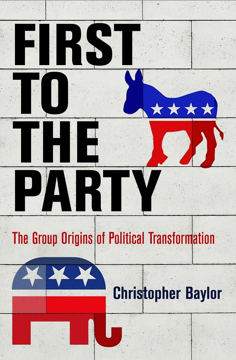 Christopher Baylor - First to the Party, E-bok