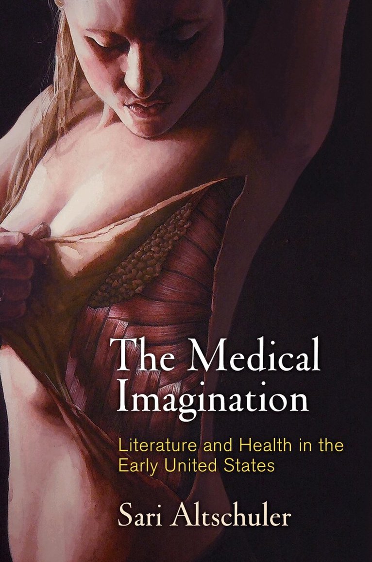 Sari Altschuler - Medical Imagination, E-bok
