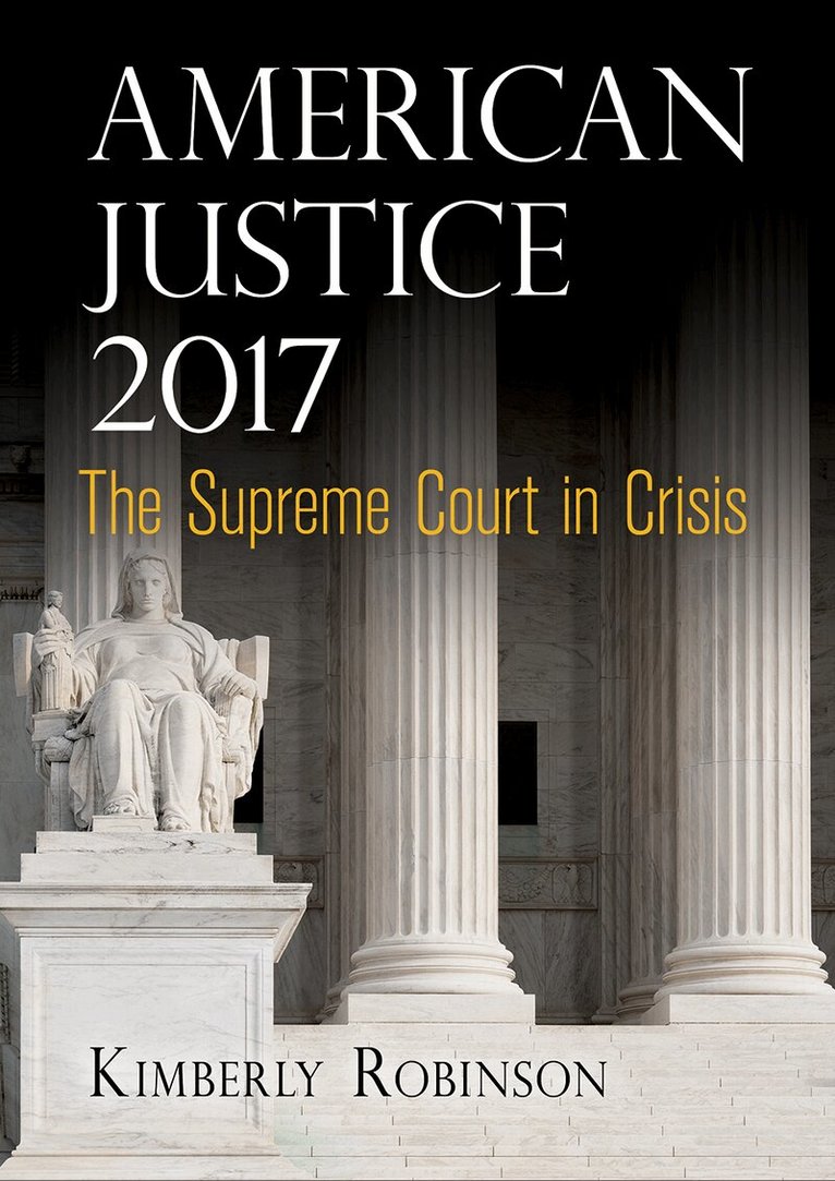 Kimberly Robinson - American Justice 2017, E-bok