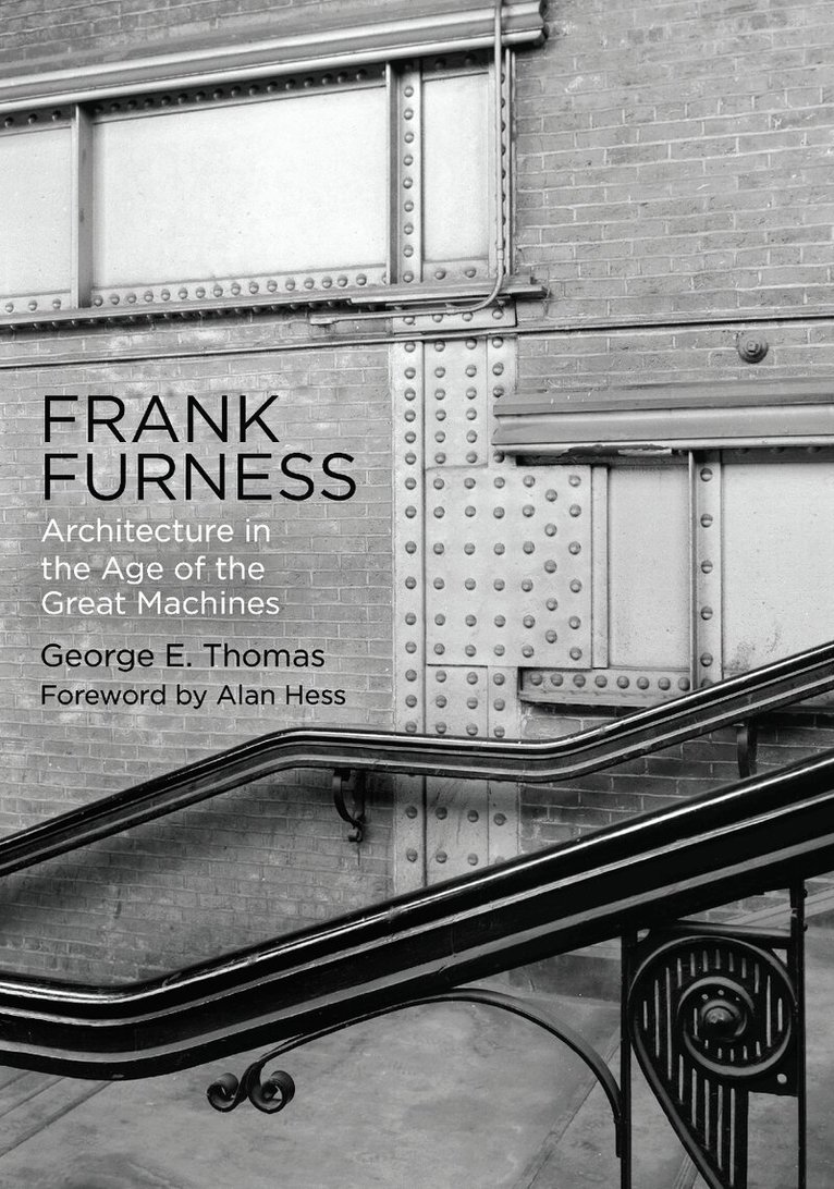 George E. Thomas - Frank Furness, E-bok. Tillgänglighet: Lägg i varukorg