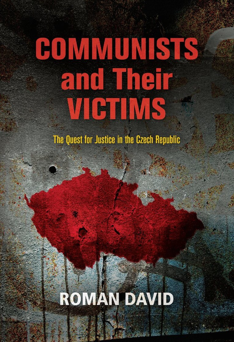 Roman David - Communists and Their Victims, E-bok
