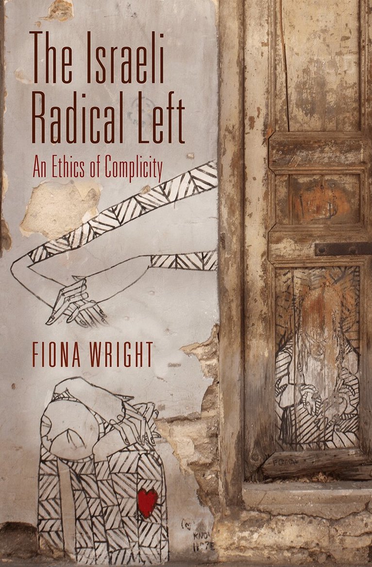 Fiona Wright - Israeli Radical Left, E-bok