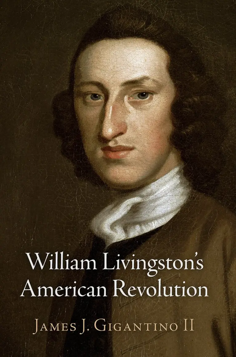 James J. Gigantino II - William Livingston's American Revolution, E-bok. Tillgänglighet: Lägg i varukorg