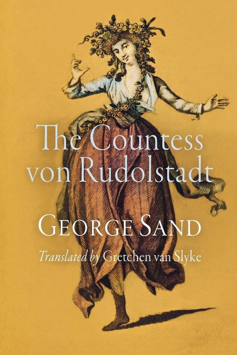 George Sand - Countess Von Rudolstadt, E-bok