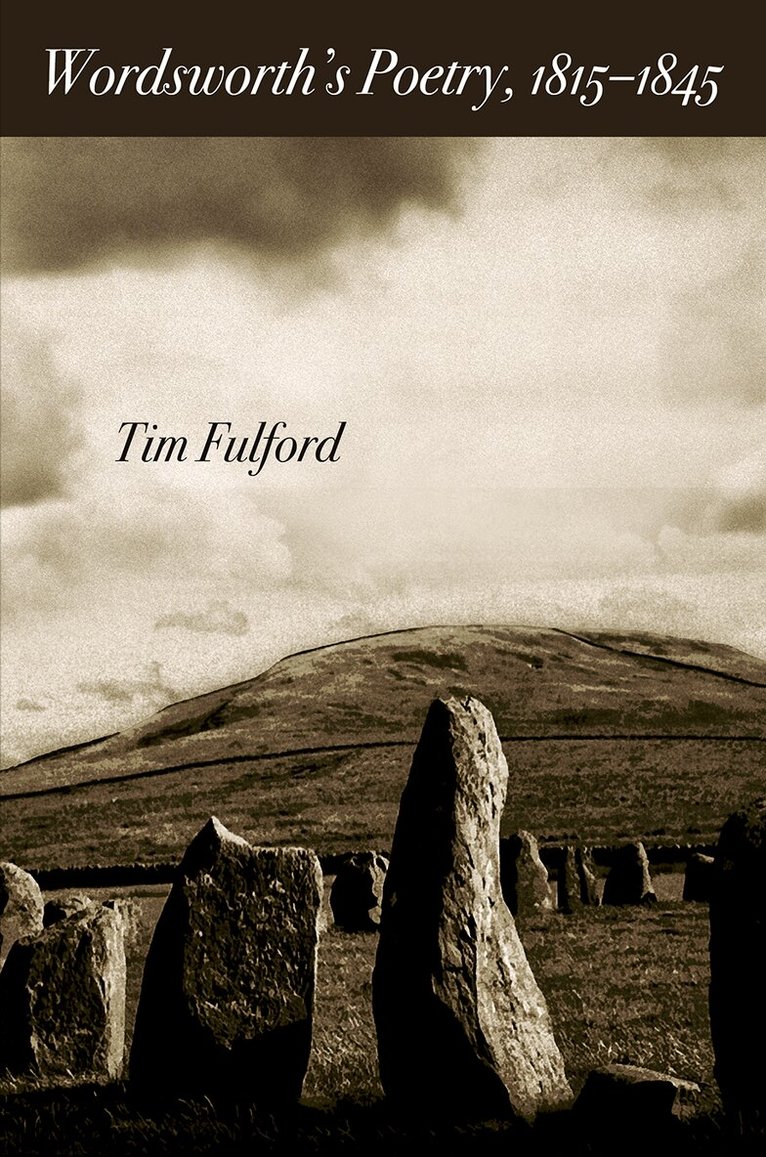 Tim Fulford - Wordsworth's Poetry, 1815-1845, E-bok