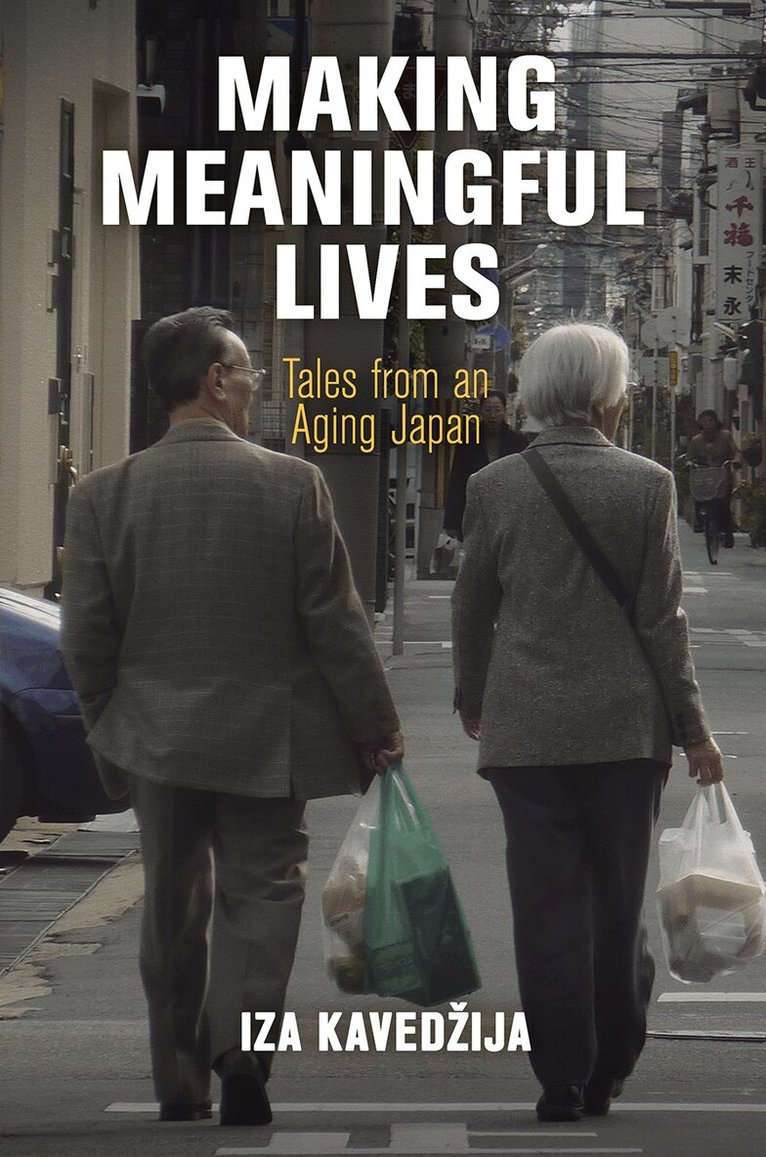 Iza Kavedžija - Making Meaningful Lives, E-bok. Tillgänglighet: Lägg i varukorg