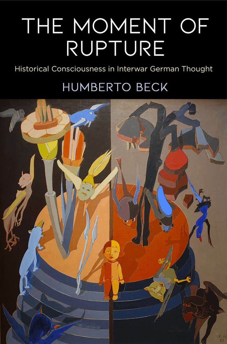 Humberto Beck - Moment of Rupture, E-bok