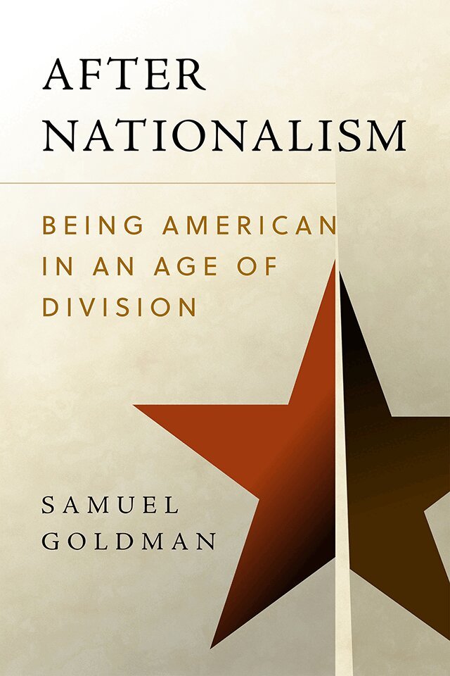 Samuel Goldman - After Nationalism, E-bok