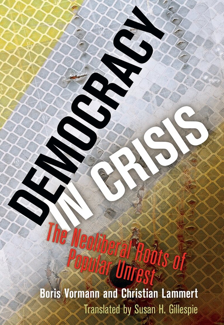 Boris Vormann, Christian Lammert - Democracy in Crisis, E-bok