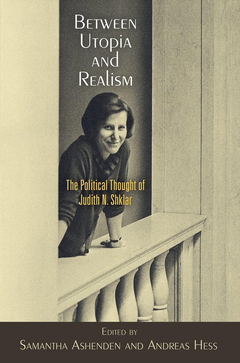 Samantha Ashenden, Andreas Hess - Between Utopia and Realism, E-bok
