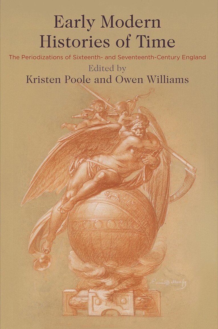 Kristen Poole, Owen Williams - Early Modern Histories of Time, E-bok