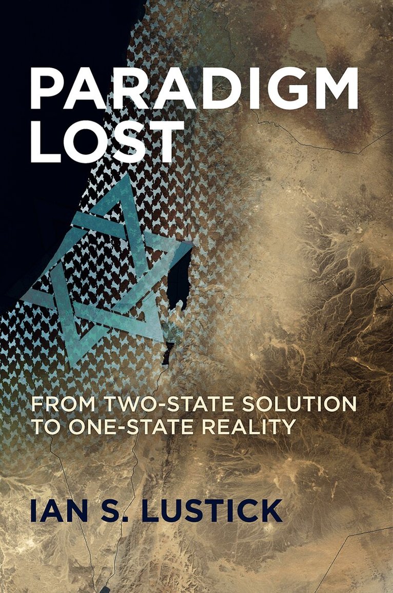 Ian S. Lustick - Paradigm Lost, E-bok