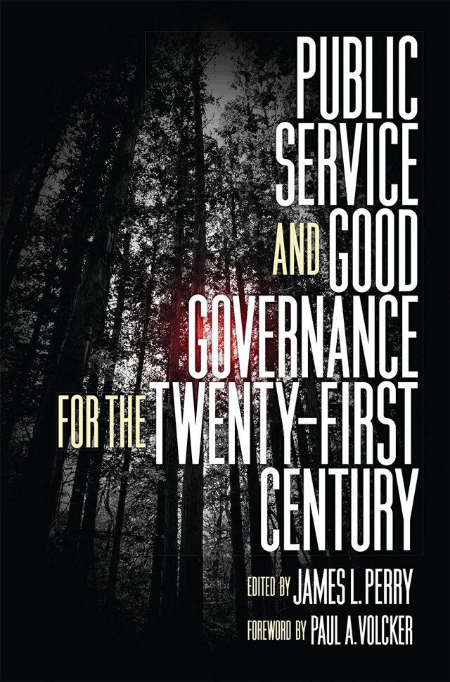 James L. Perry - Public Service and Good Governance for the Twenty-First Century, E-bok