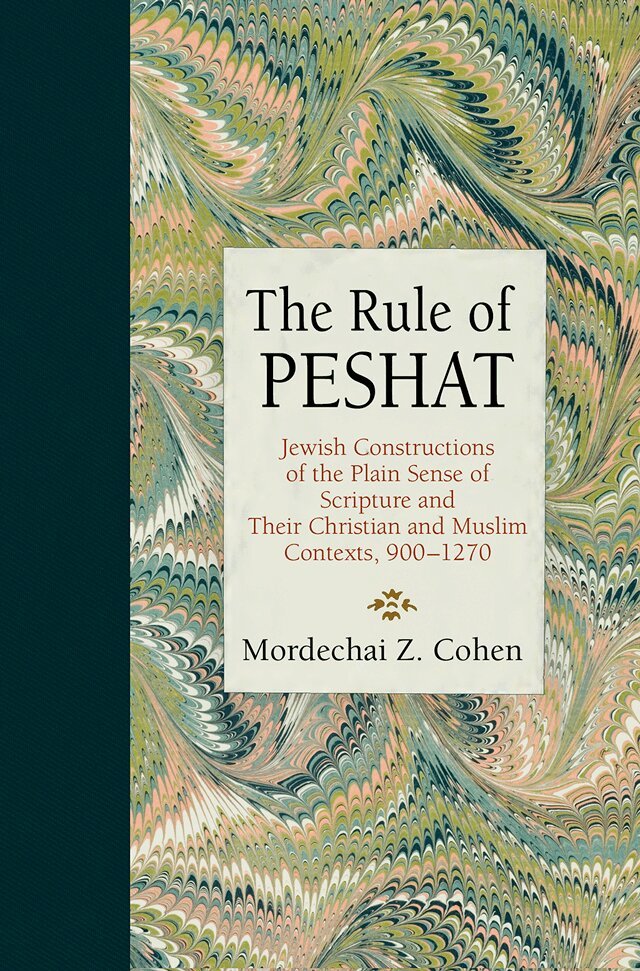 Mordechai Z. Cohen - Rule of Peshat, E-bok