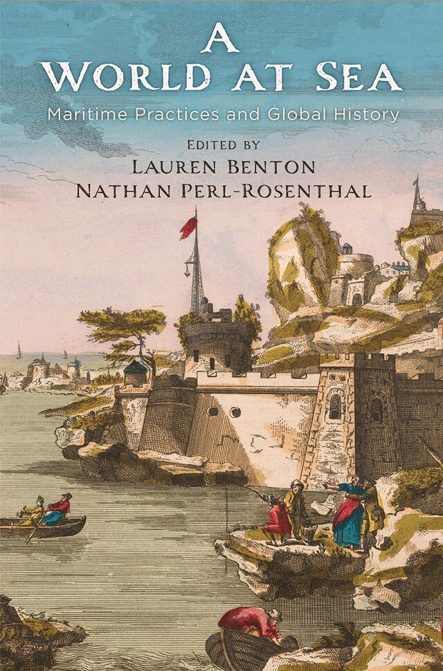 Lauren Benton, Nathan Perl-Rosenthal - World at Sea, E-bok