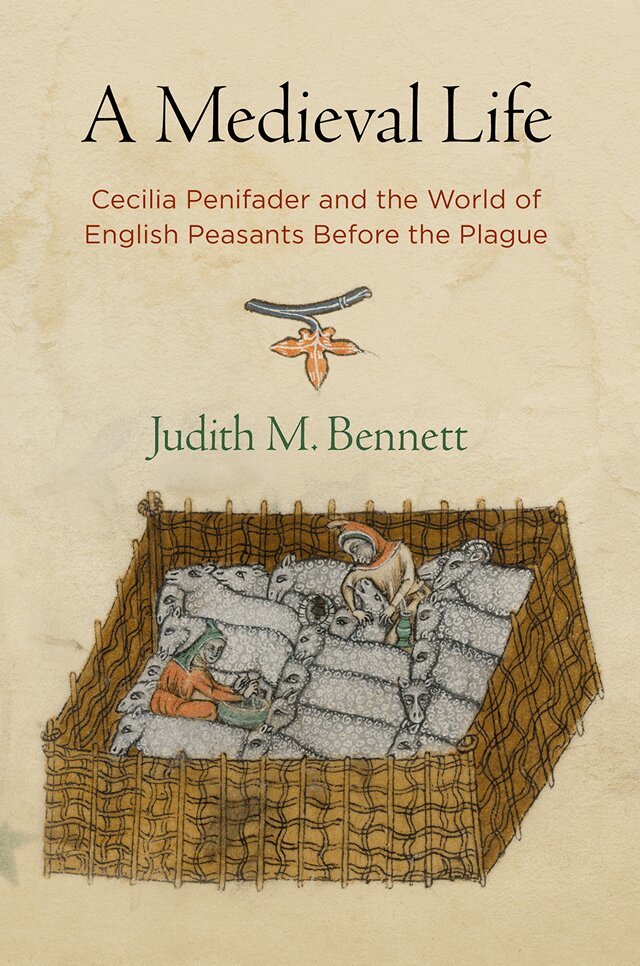 Judith M. Bennett - Medieval Life, E-bok