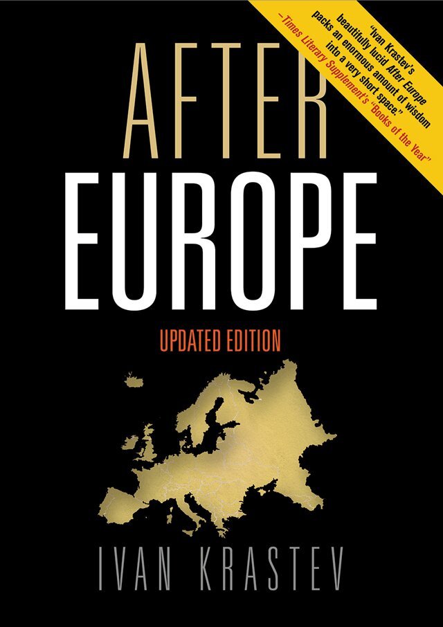 Ivan Krastev - After Europe, E-bok