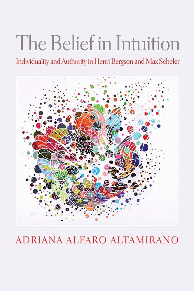Adriana Alfaro Altamirano - Belief in Intuition, E-bok