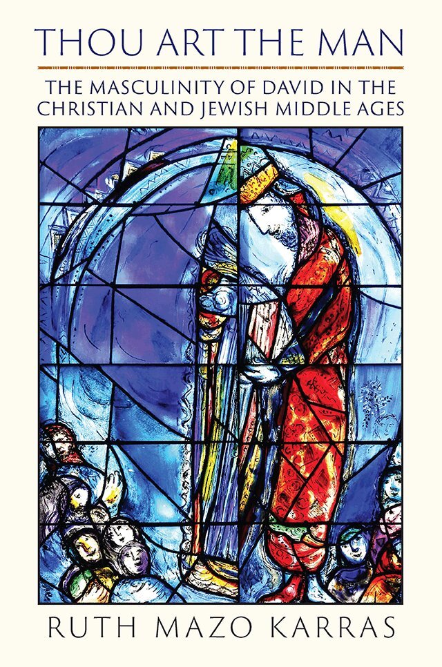 Ruth Mazo Karras - Thou Art the Man, E-bok
