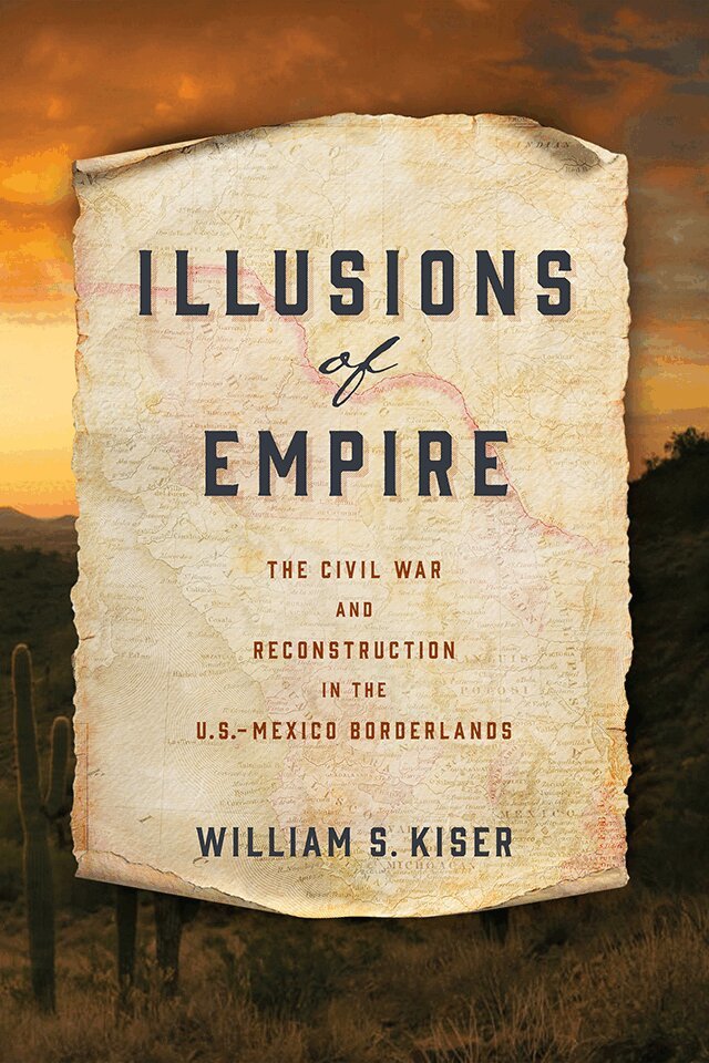 William S. Kiser - Illusions of Empire, E-bok